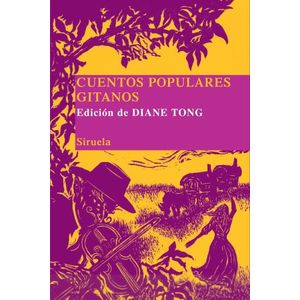 CUENTOS POPULARES GITANOS - DIANE TONG