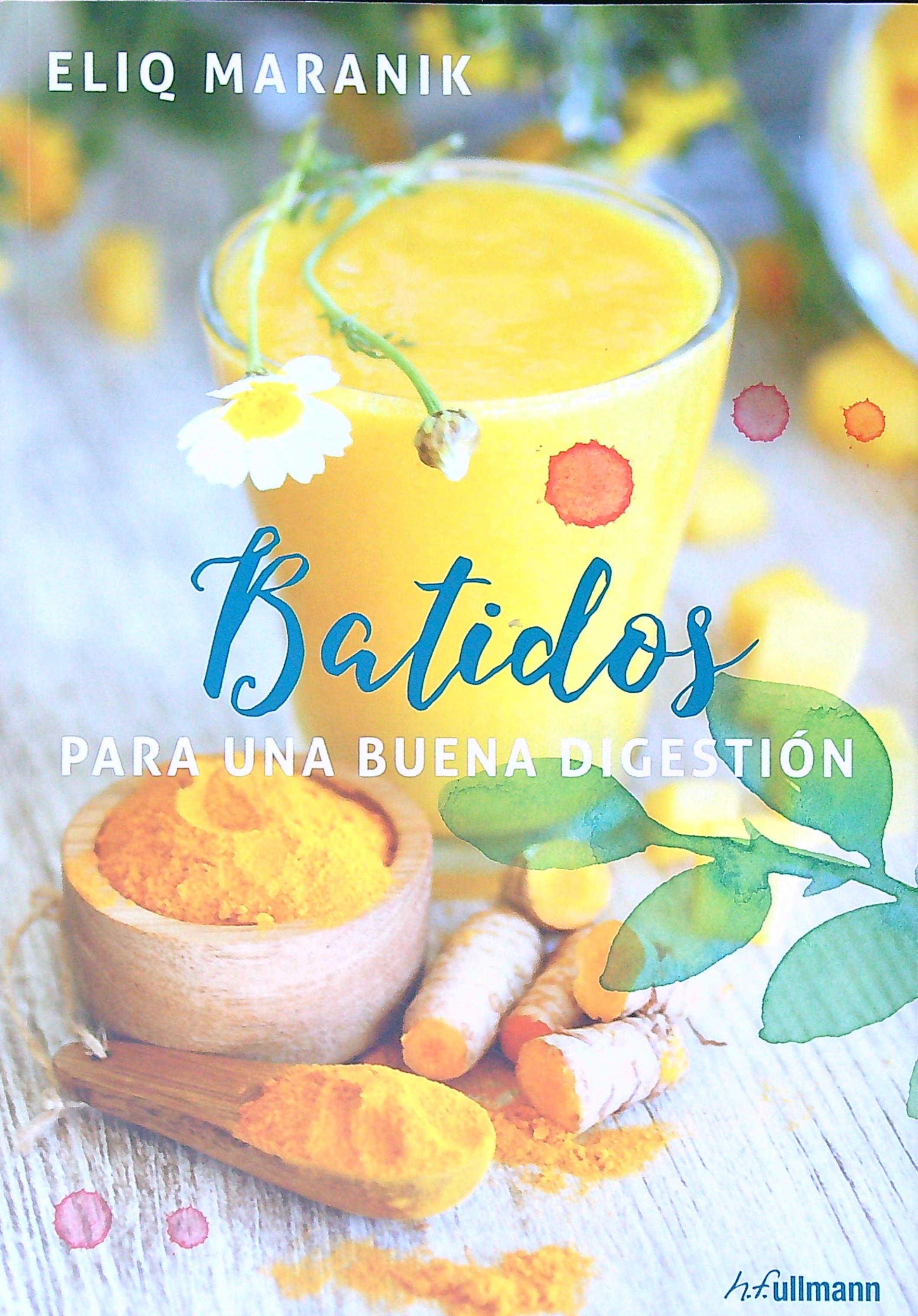 BATIDOS PARA UNA BUENA DIGESTION