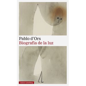 BIOGRAFIA DE LA LUZ - UNA LECTURA MISTICA DEL EVANGELIO