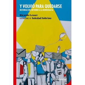 Y VOLVIO PARA QUEDARSE - RICARDO LESSER