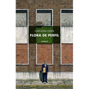 FLORA DE PERFIL - CAROLINA ESSES