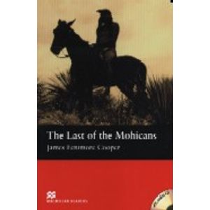 THE LAST OF THE MOHICANS - MACMILLAN READERS BEGINNER + AUDI