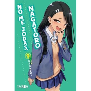 NO ME JODAS, NAGATORO 9 - NANASHI