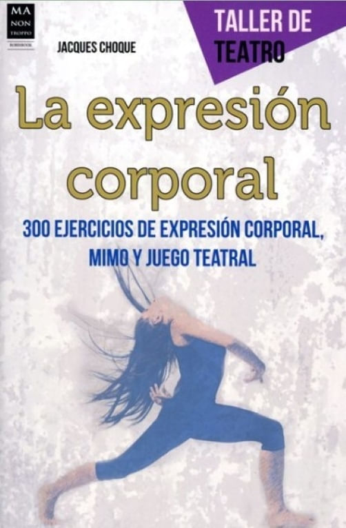 EXPRESION CORPORAL, LA - TALLER DE TEATRO (ED.ARG.)