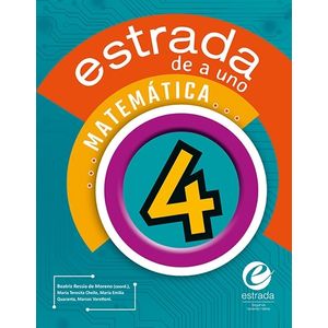 MATEMATICA 4 - ESTRADA DE A UNO