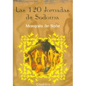 LAS 120 JORNADAS DE SODOMA ( ED. COMPLETA) - MARQUES DE SADE