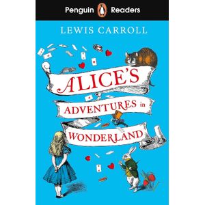 ALICE'S ADVENTURES IN WONDERLAND - PENGUIN READERS 2