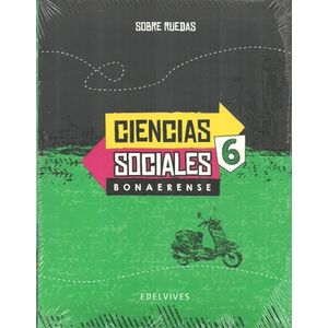 CIENCIAS SOCIALES 6 BONAERENSE SERIE SOBRE RUEDAS