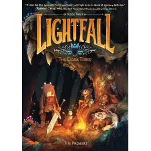 THE DARK TIMES - LIGHTFALL 3 - TIM PROBERT