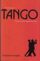 MEANING OF TANGO:THE STORY OF THE ARGENTINIAN DANCE (HB)