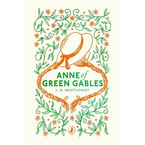 ANNE OF GREEN GABLES - LUCY MAUD MONTGOMERY