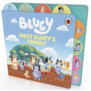 BLUEY - MEET BLUEY'S FAMILY - TABBED BOARD BOOK