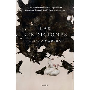 LAS BENDICIONES - ELIANA MADERA