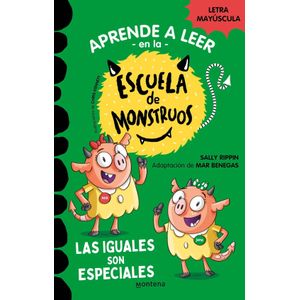 LAS IGUALES SON ESPECIALES - APRENDE A LEER EN LA ESCUELA DE
