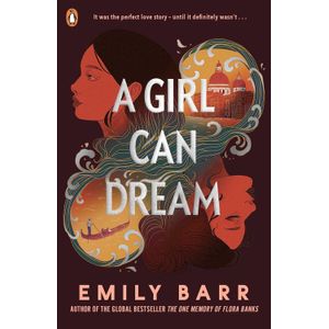 A GIRL CAN DREAM - EMILY BARR