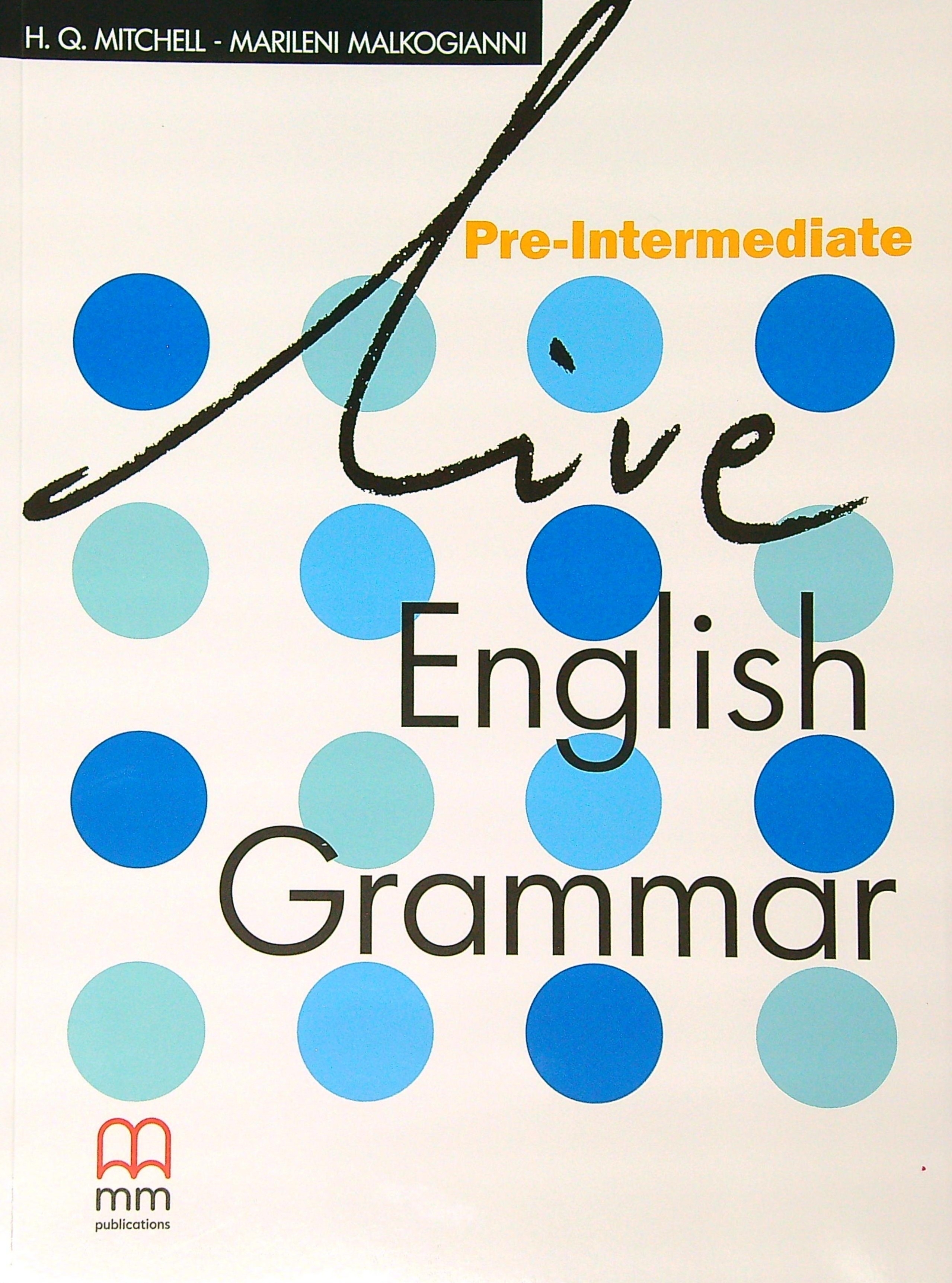 LIVE ENGLISH GRAMMAR PRE-INT.- BOOK