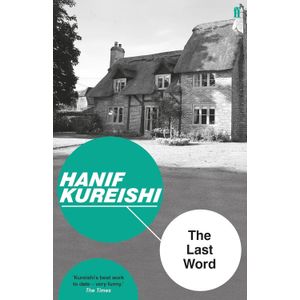 LAST WORD - HANIF KUREISHI