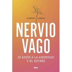 NERVIO VAGO - LUDOVIC LEROUX