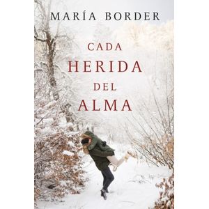CADA HERIDA DEL ALMA - MARIA BORDER