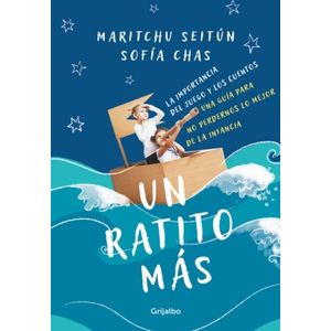 UN RATITO MAS - MARITCHU SEITUN - SOFIA CHAS