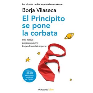 EL PRINCIPITO SE PONE LA CORBATA - BORJA VILASECA