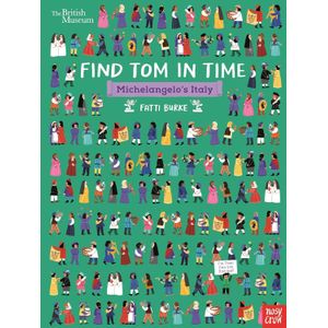 FIND TOM IN TIME - MICHELANGELO'S ITALY - THE BRITISH MUSEUM