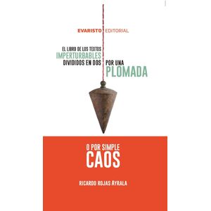 EL LIBRO DE LOS TEXTOS IMPERTURBABLES DIVIDIDOS EN DOS POR U