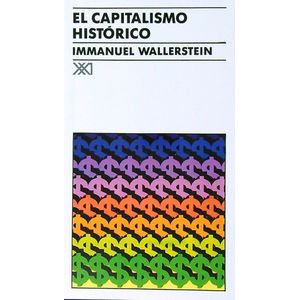 EL CAPITALISMO HISTORICO