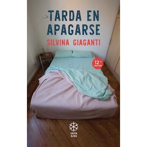 TARDA EN APAGARSE - SILVINA GIAGANTI