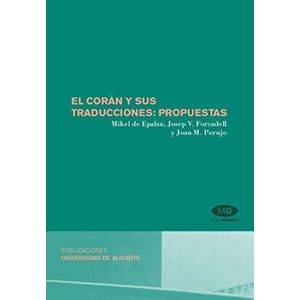 EL CORAN Y SUS TRADUCCIONES - PROPUESTAS