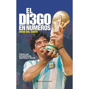 EL DIEGO EN NUMEROS - ESTADISTICAS, PARTIDOS Y GOLES