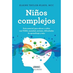 NIÑOS COMPLEJOS - ELAINE TAYLOR-KLAUS