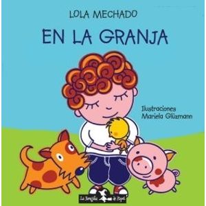 EN LA GRANJA - LOLA MECHADO