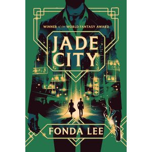 JADE CITY - THE GREEN BONE 1 - LEE FONDA
