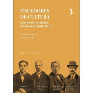 HACEDORES DE CULTURA 3 - ANTONIO REQUENI - CARLOS MANSO
