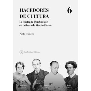 HACEDORES DE CULTURA 6 - PABLO GIANERA