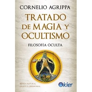 TRATADO DE MAGIA Y OCULTISMO - FILOSOFIA OCULTA - AGRIPPA