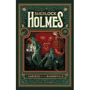 EL SABUESO DE LOS BASKERVILLE - SHERLOCK HOLMES - CONAN DOYL