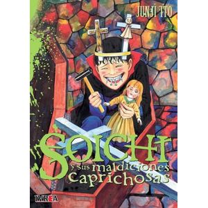 SOICHI Y SUS MALDICIONES CAPRICHOSAS - JUNJI ITO