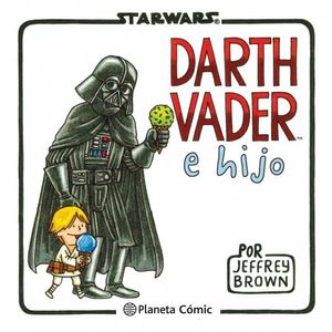 STAR WARS DARTH VADER E HIJO - JEFFREY BROWN