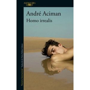 HOMO IRREALIS - ANDRE ACIMAN