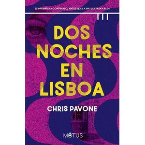 DOS NOCHES EN LISBOA - CHRIS PAVONE