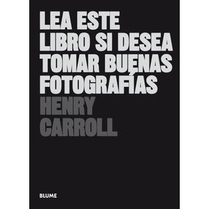 LEA ESTE LIBRO SI DESEA TOMAR BUENAS FOTOGRAFIAS