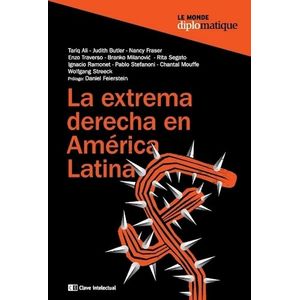LA EXTREMA DERECHA EN AMERICA LATINA - AUTORES VARIOS