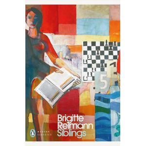 SIBLINGS - PENGUIN MODERN CLASSICS - BRIGITTE REIMANN