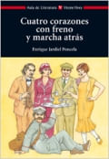 CUATRO CORAZONES CON FRENO Y MARCHA ATRAS - AULA DE LITERATURA*