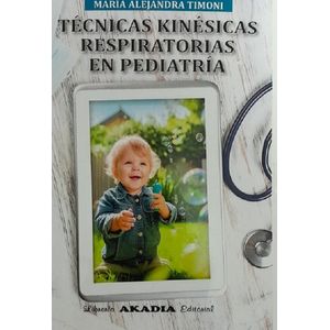 TECNICAS KINESICAS RESPIRATORIAS EN PEDIATRIA - MARIA ALEJAN