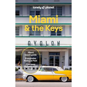 MIAMI AND THE KEYS 10TH EDITION - LONELY PLANET