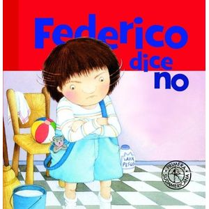 FEDERICO DICE NO - CARTONE - GRACIELA MONTES