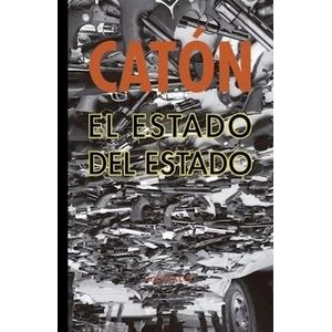 EL ESTADO DEL ESTADO - CATON